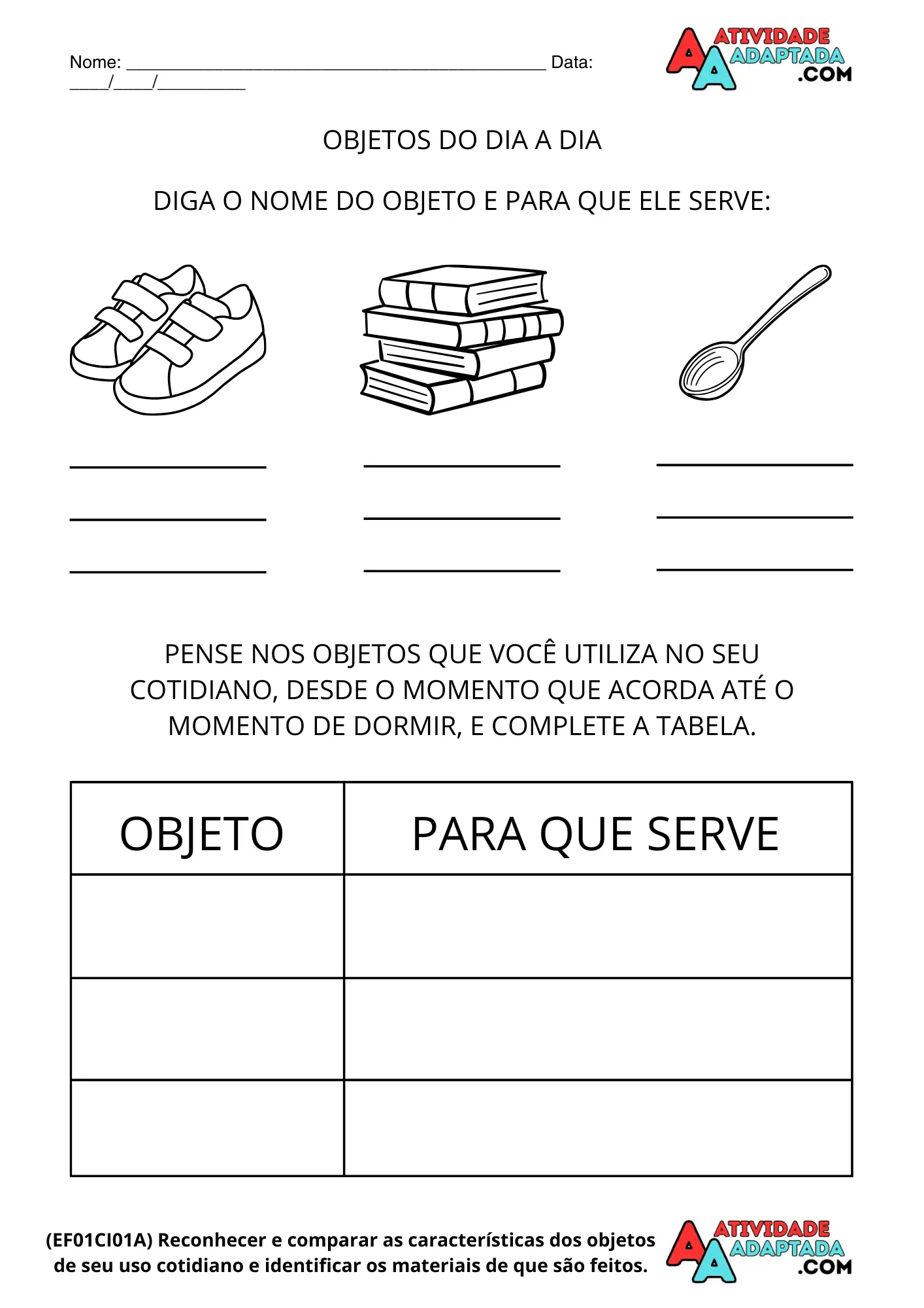 Atividade adaptada de ciencias Atividade de Ciências: Objetos do Dia a Dia